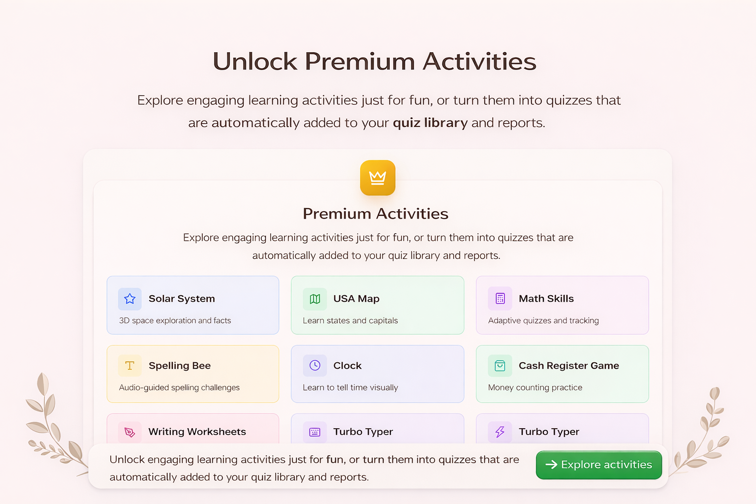 Premium educational activities